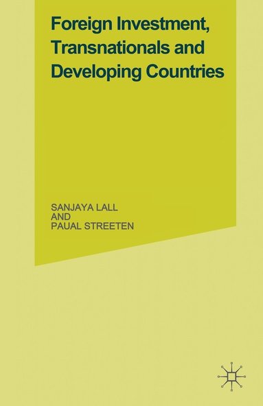 bokomslag Foreign Investment, Transnationals and Developing Countries