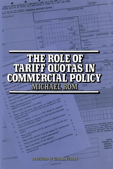 bokomslag Role of Tariff Quotas in Commercial Policy
