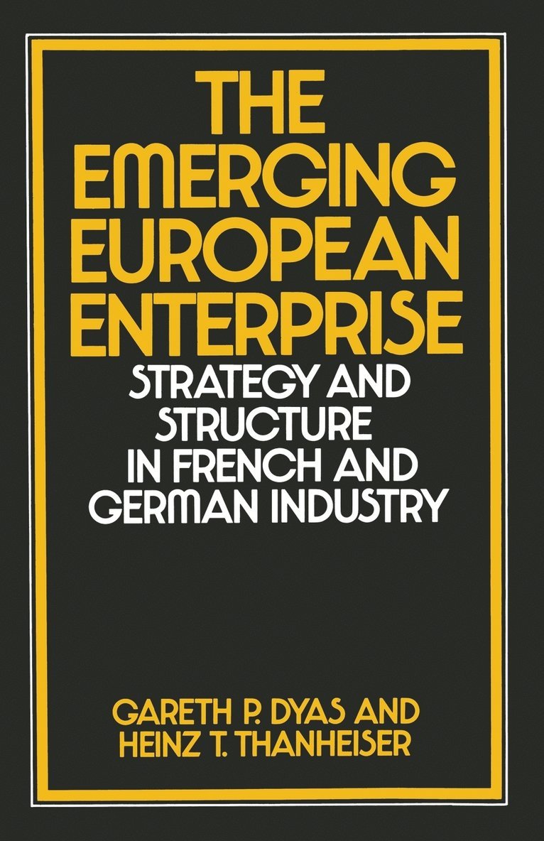 The Emerging European Enterprise 1