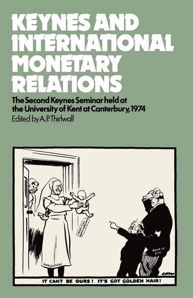 bokomslag Keynes and International Monetary Relations