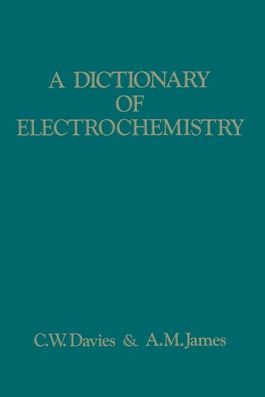 bokomslag A Dictionary of Electrochemistry