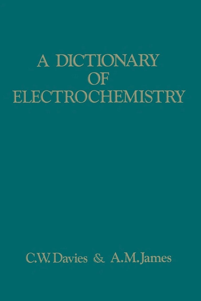 A Dictionary of Electrochemistry 1