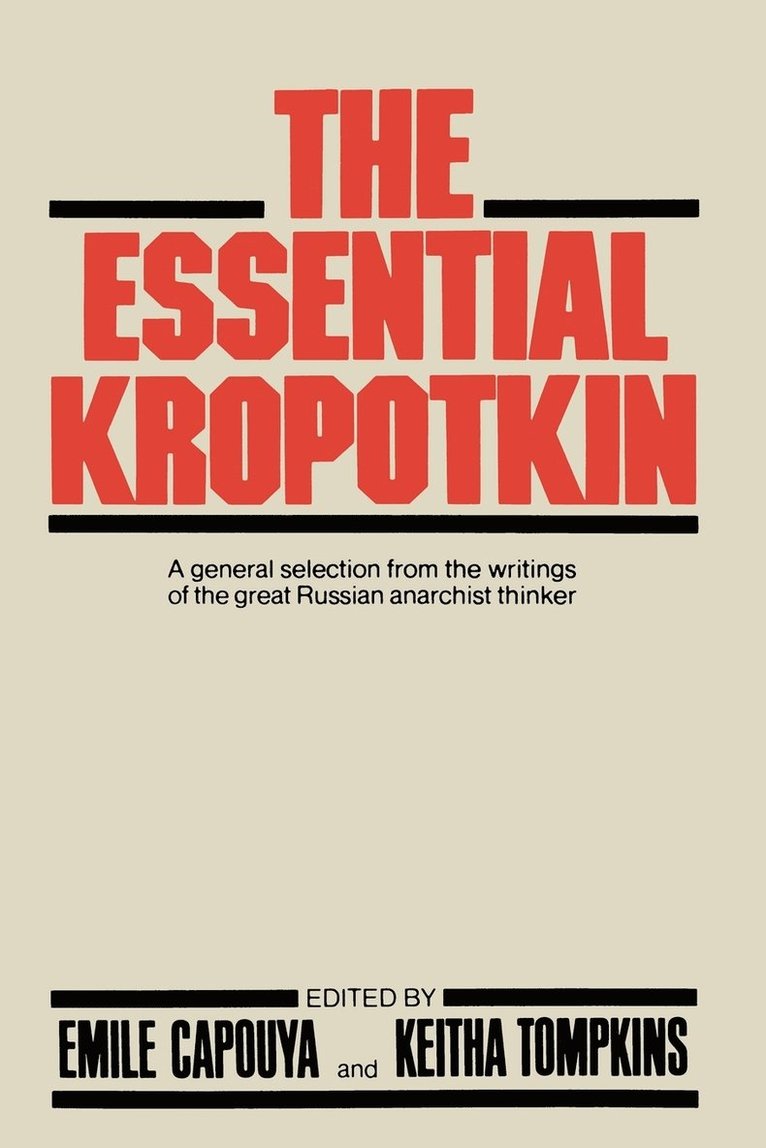 The Essential Kropotkin 1