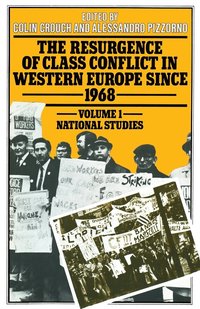 bokomslag The Resurgence of Class Conflict in Western Europe since 1968