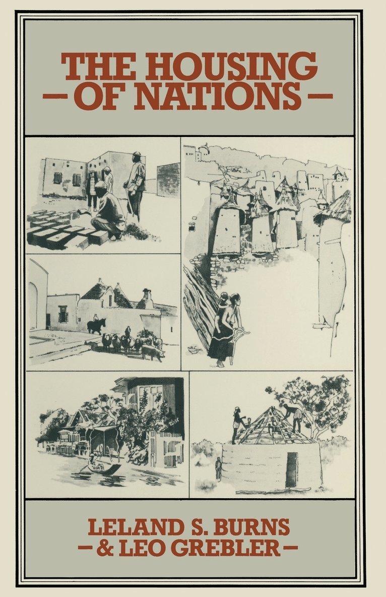 Leland S Burns, Leo Grebler, Leland S. Burns - Housing of Nations, Häftad