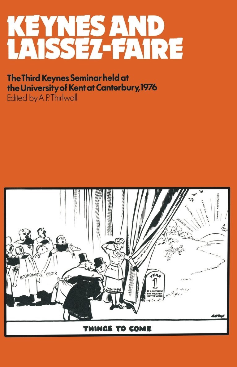 Keynes and Laissez-Faire 1
