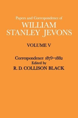 Papers and Correspondence of William Stanley Jevons 1