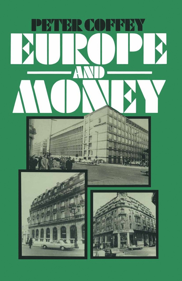 Peter Coffey - Europe and Money, Häftad