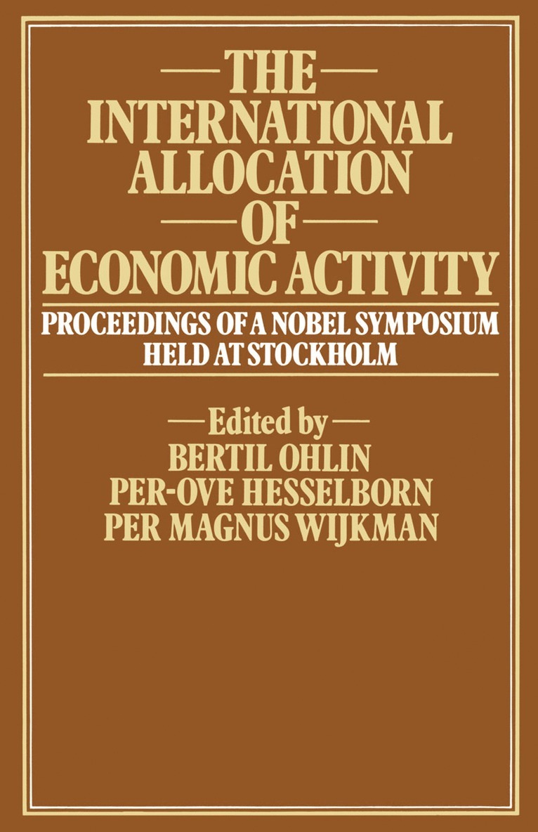 The International Allocation of Economic Activity 1