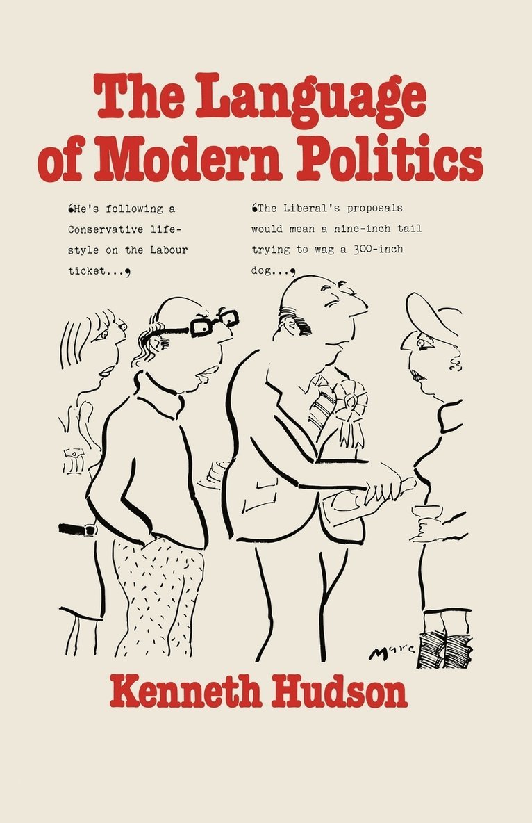 The Language of Modern Politics 1