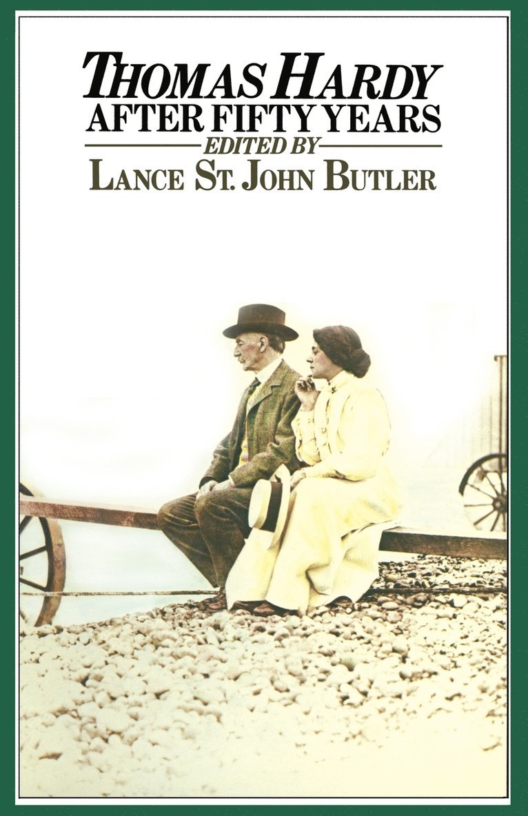 Lance St John Butler - Thomas Hardy After Fifty Years, Häftad