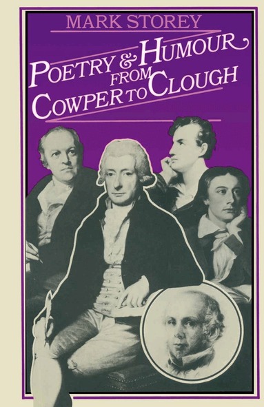 Mark Storey - Poetry and Humour from Cowper to Clough, Häftad