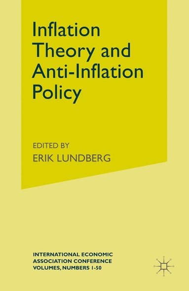 bokomslag Inflation Theory and Anti-Inflation Policy