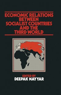 bokomslag Economic Relations between Socialist Countries and the Third World