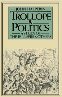 bokomslag Trollope and Politics