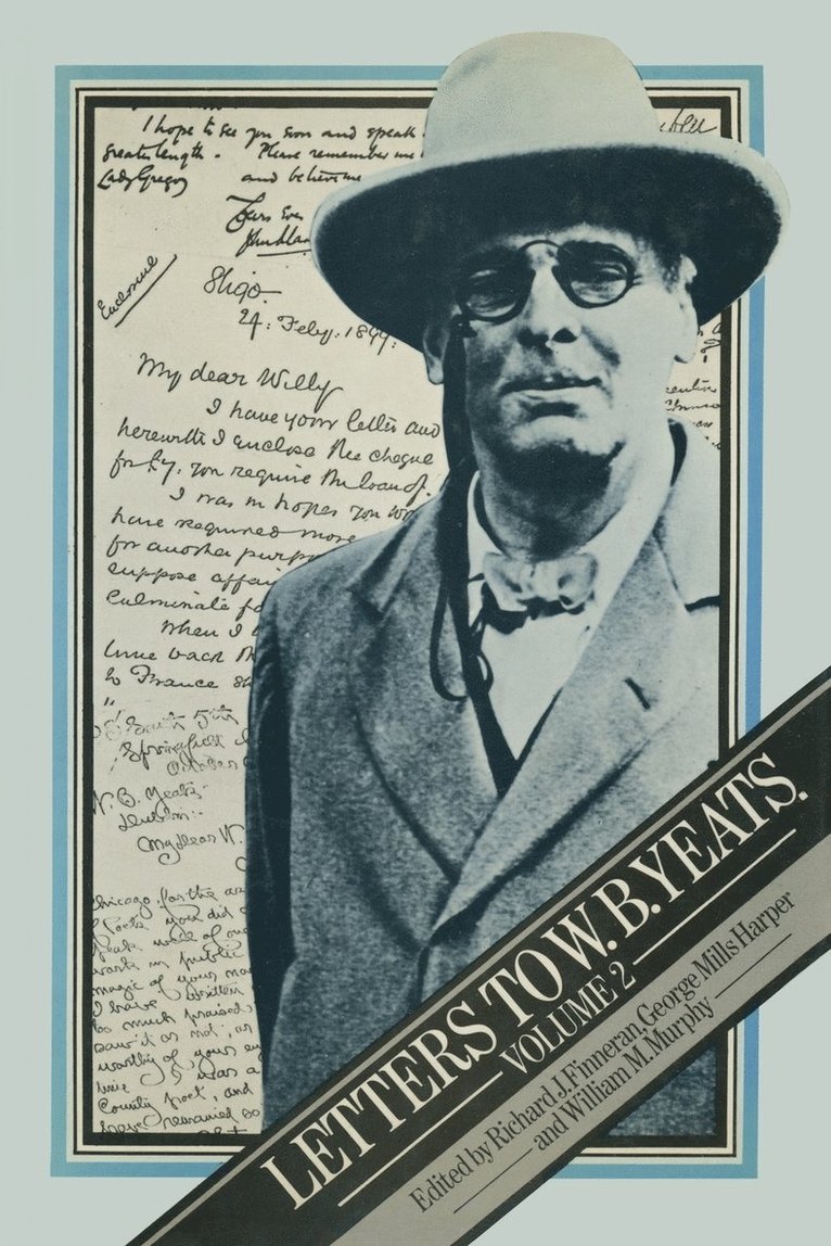 Letters to W. B. Yeats 1