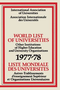 bokomslag World List of Universities 197778 / Liste Mondiale des Universites
