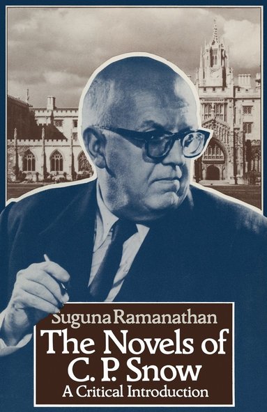 bokomslag Novels of C. P. Snow