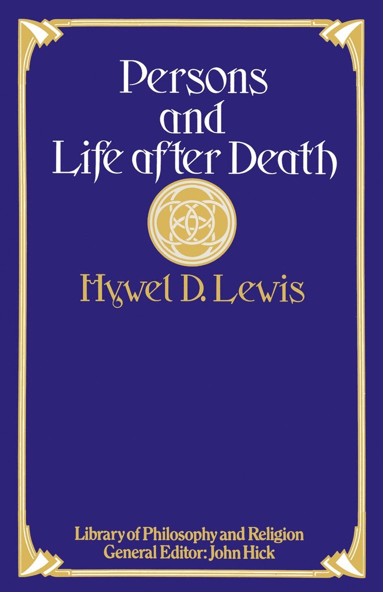 Persons and Life after Death 1