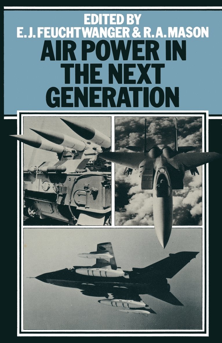 Air Power in the Next Generation 1
