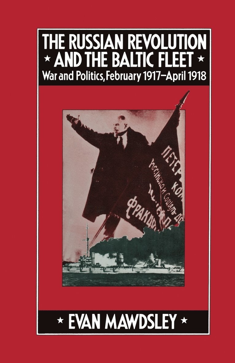 Russian Revolution and the Baltic Fleet