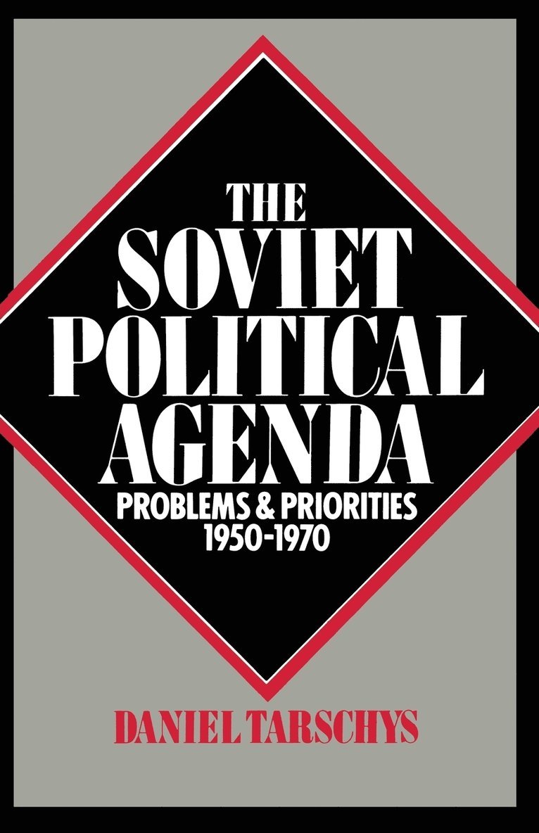 The Soviet Political Agenda 1