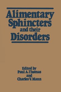 bokomslag Alimentary Sphincters and their Disorders