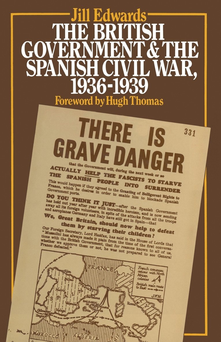 Jill Edwards - British Government and the Spanish Civil War, 1936–1939, Häftad
