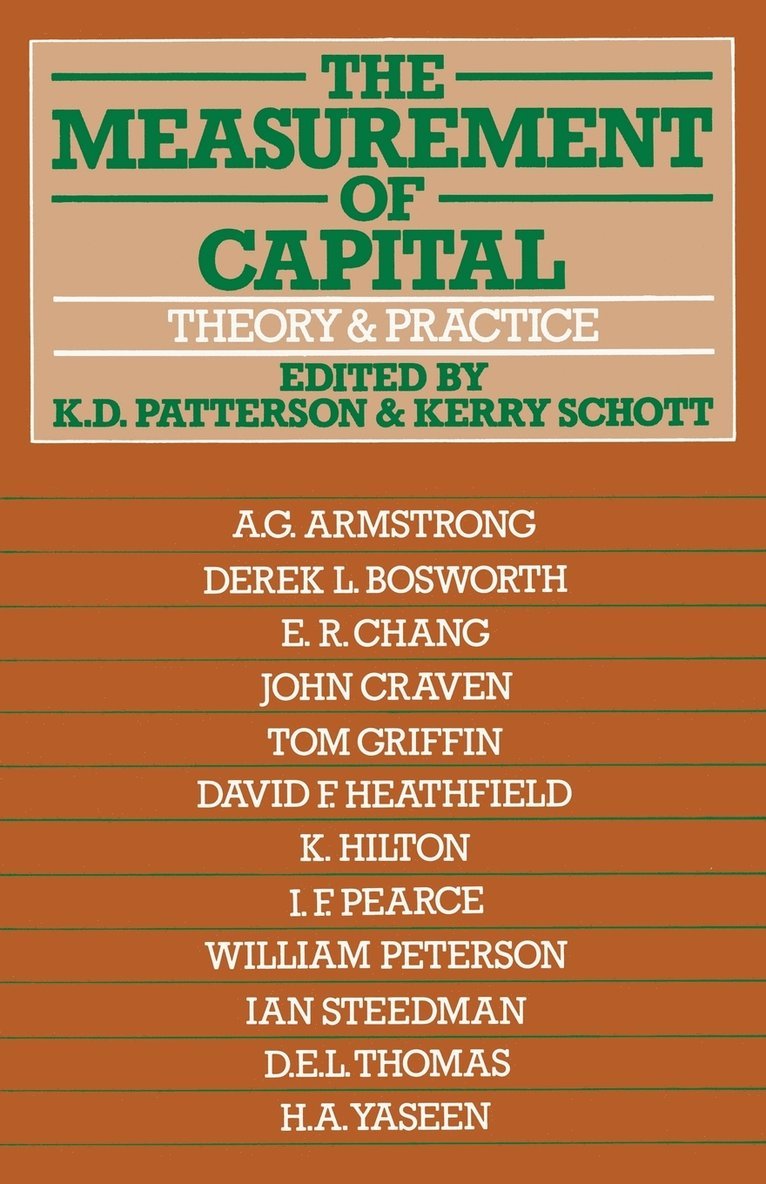 K.D. Patterson, K. Schott, K. D. Patterson, K D Patterson - Measurement of Capital, Häftad