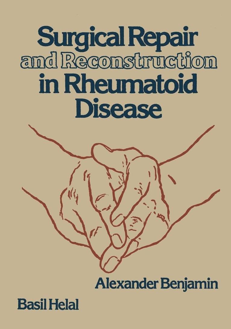 Surgical Repair and Reconstruction in Rheumatoid Disease