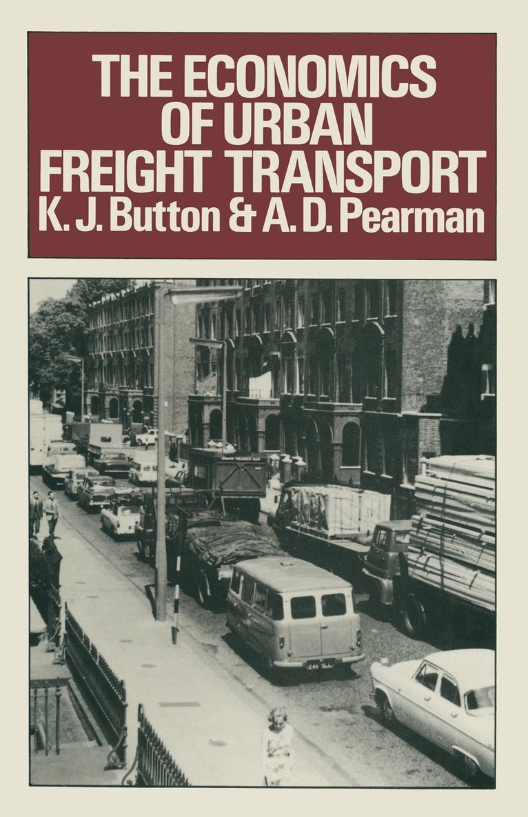 The Economics of Urban Freight Transport 1