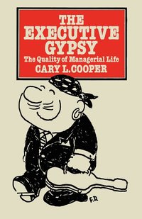 bokomslag The Executive Gypsy
