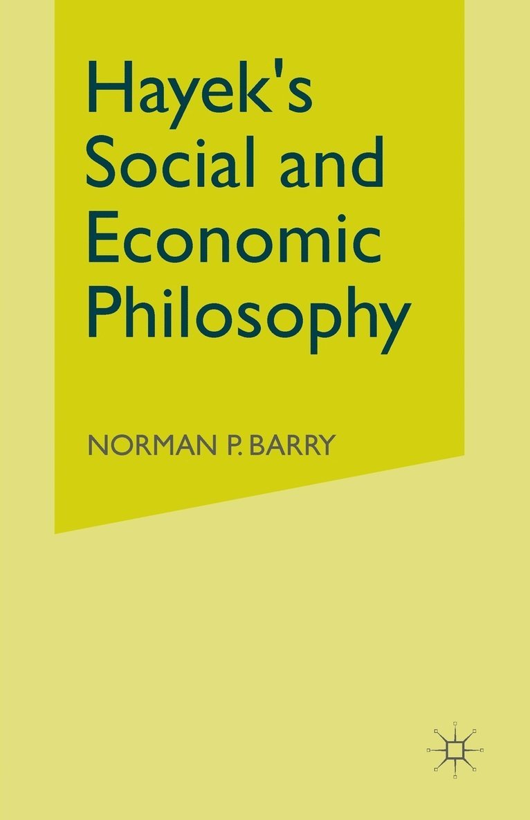 Hayeks Social and Economic Philosophy 1