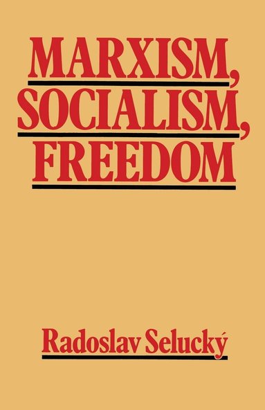 bokomslag Marxism, Socialism, Freedom