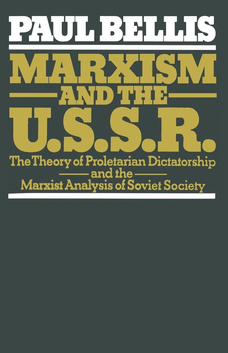 Paul Bellis - Marxism and the U.S.S.R., Häftad
