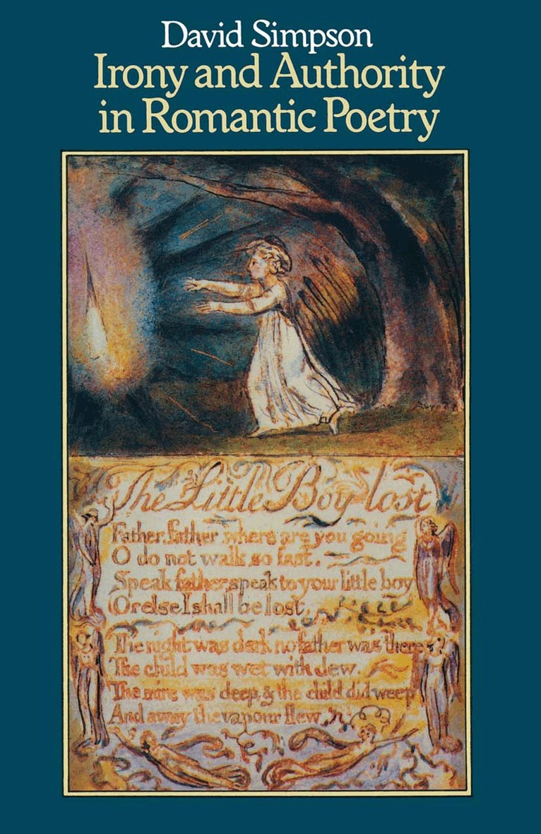 David Simpson - Irony and Authority in Romantic Poetry, Häftad