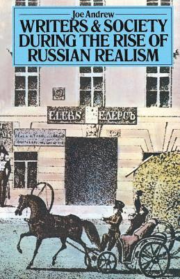 Writers and Society During the Rise of Russian Realism 1