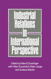 bokomslag Industrial Relations in International Perspective