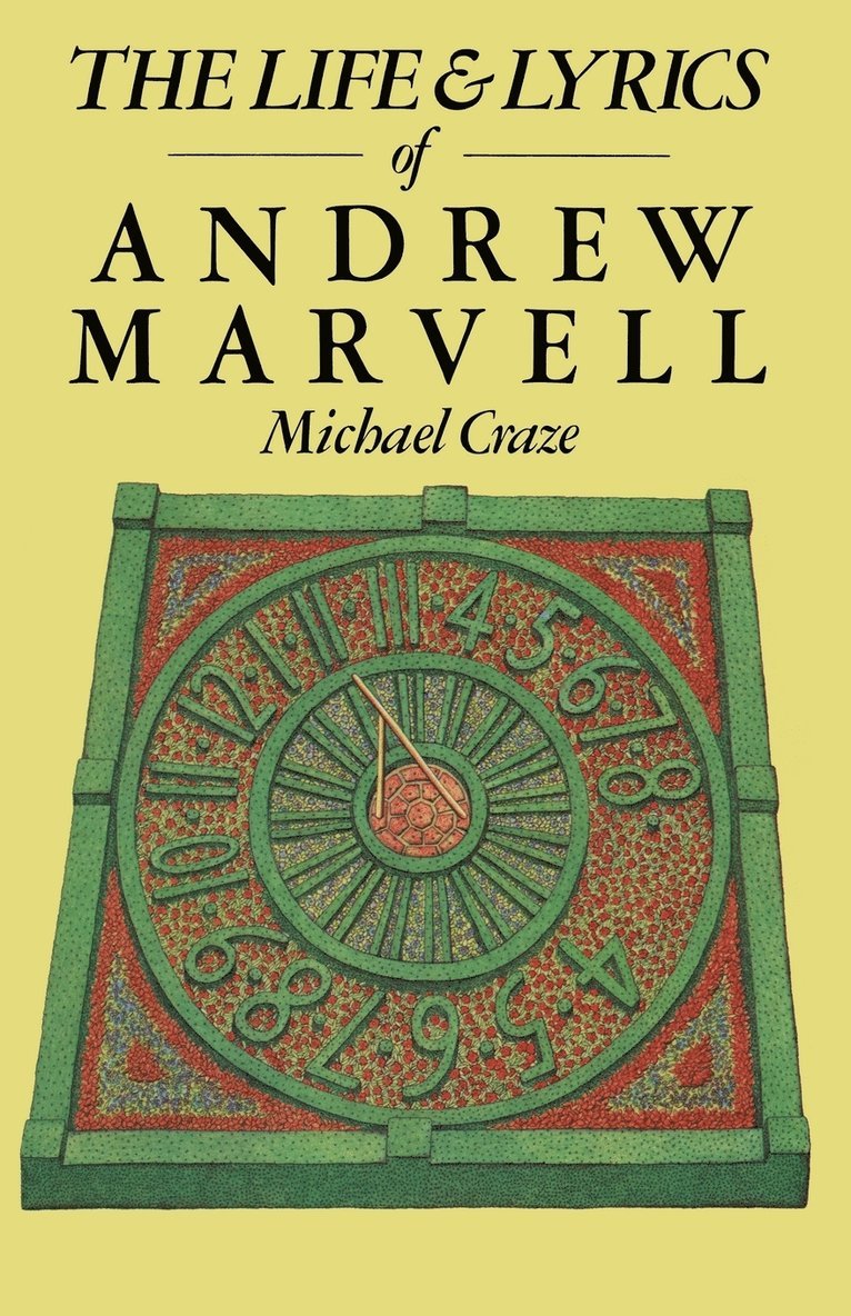Life and Lyrics of Andrew Marvell