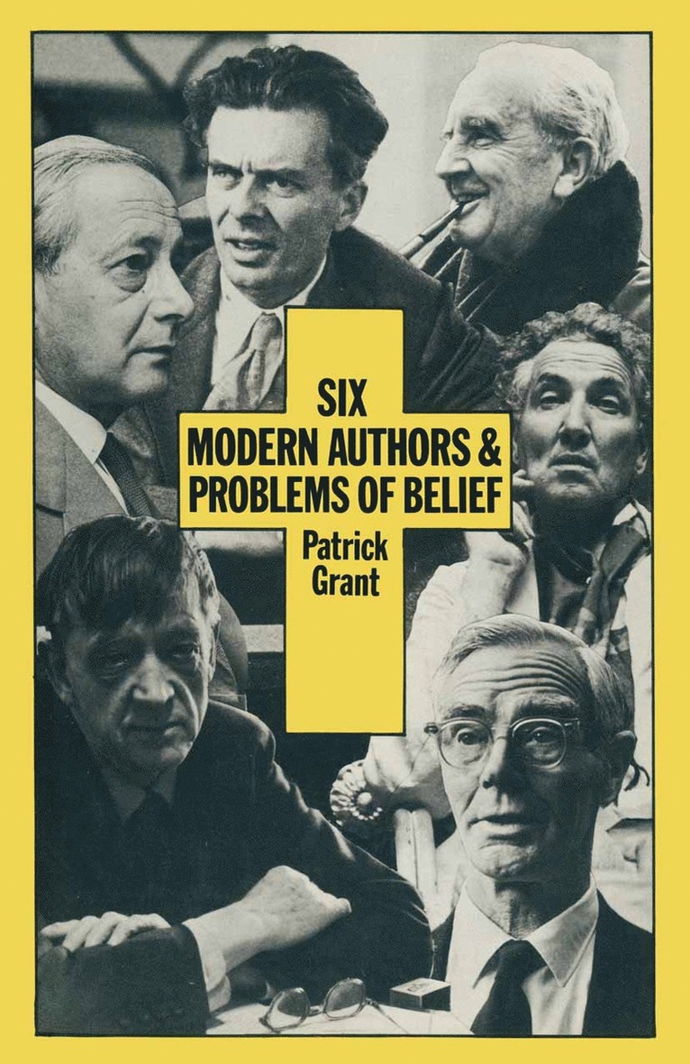 Six Modern Authors and Problems of Belief 1