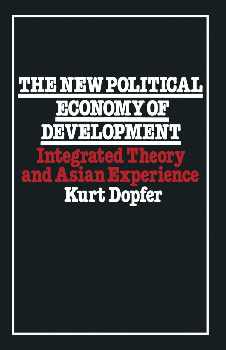 The New Political Economy of Development 1