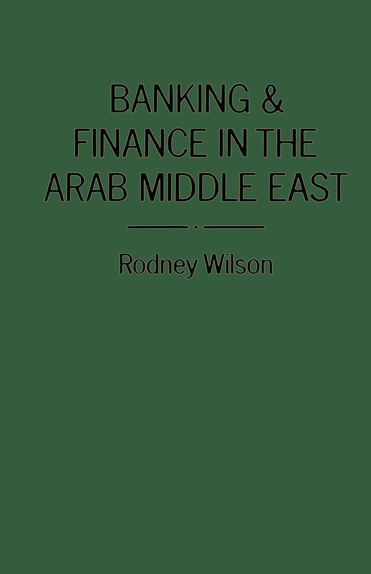 Banking and Finance in the Arab Middle East 1