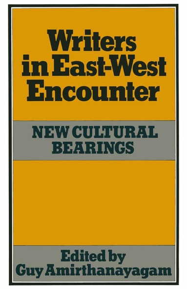 bokomslag Writers in East-West Encounter