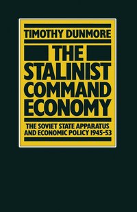 bokomslag The Stalinist Command Economy
