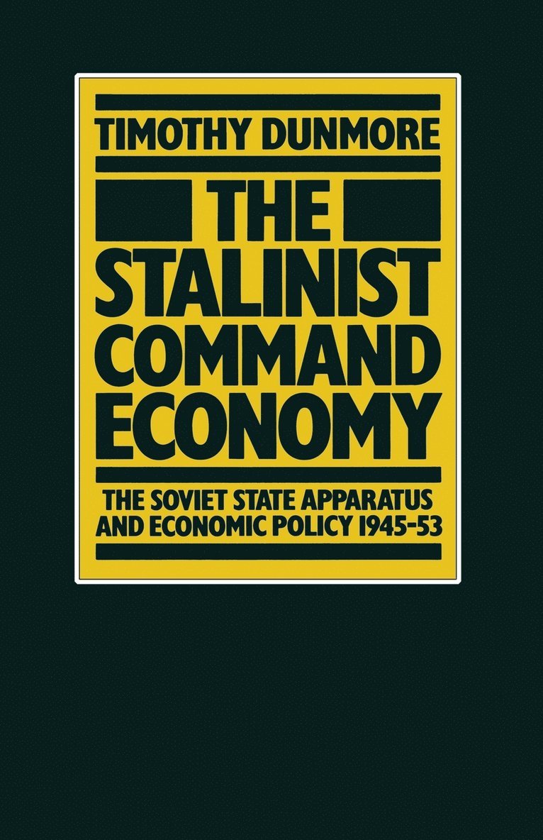 The Stalinist Command Economy 1