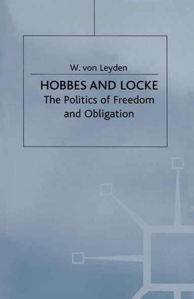 W von Leyden - Hobbes and Locke, Häftad