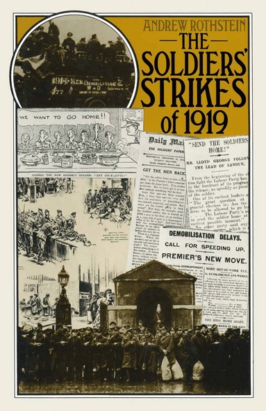Andrew Rothstein - Soldiers’ Strikes of 1919, Häftad
