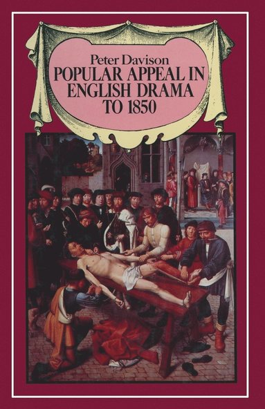 bokomslag Popular Appeal in English Drama to 1850