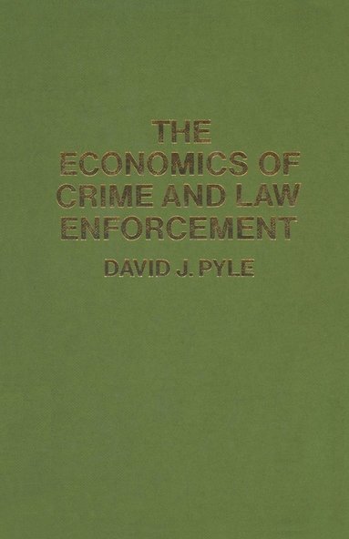 bokomslag The Economics of Crime and Law Enforcement