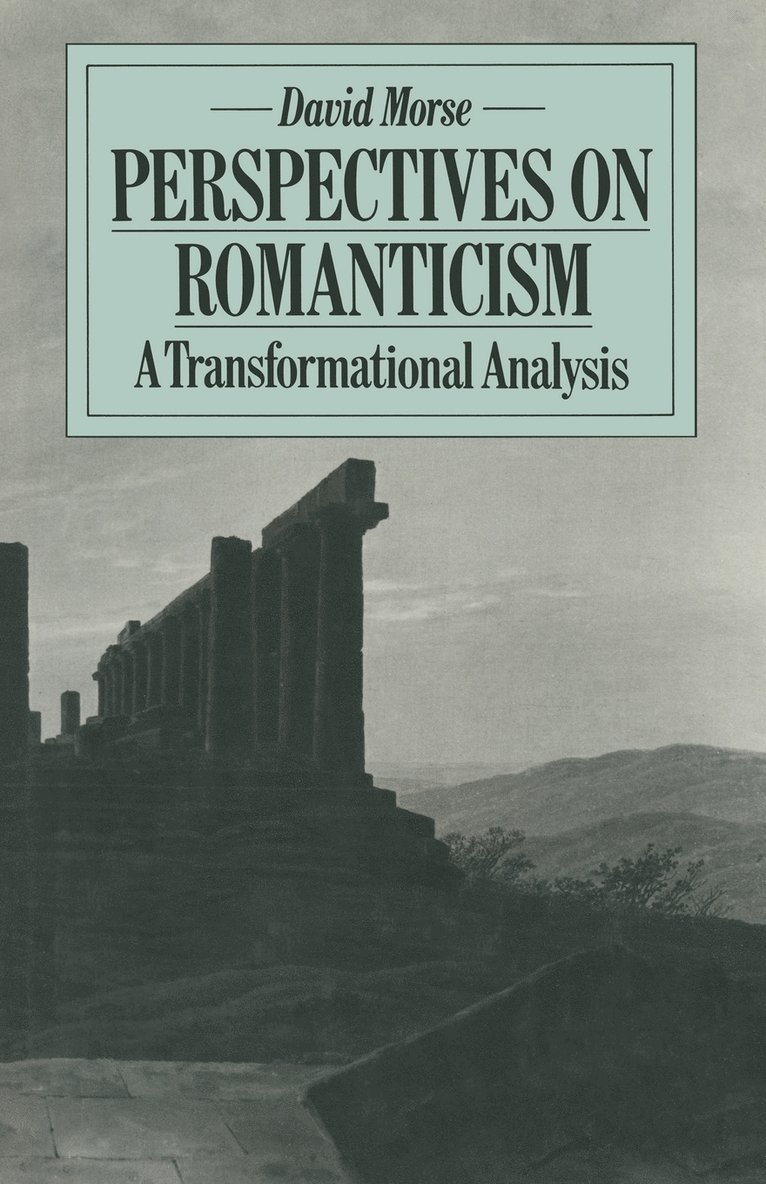 Perspectives on Romanticism 1